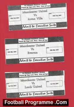 Manchester United v Aston Villa 2001 + Everton + Leeds Reseves at Bury