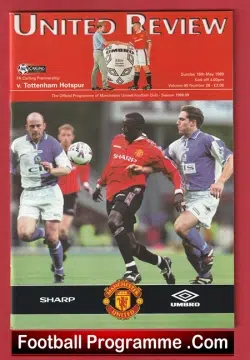 Manchester United v Tottenham 1999 – League Decider Treble Season
