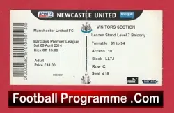 Newcastle United v Manchester United 2014 - Match Ticket - football memorabilia