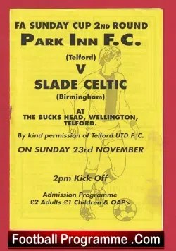 Park Inn Telford v Slade Celtic 1998