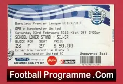 Queens Park Rangers v Manchester United 2013 – Football Ticket