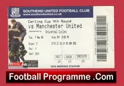 Southend United v Manchester United 2006 – Match Ticket