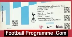 Tottenham Hotspur v Manchester United 2020 – Match Ticket Covid Season
