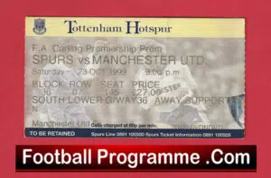 Tottenham Hotspur v Manchester United 1999 – Match Ticket