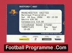 Watford v Manchester United 2006 – Football Ticket