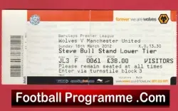 Wolves v Manchester United 2012 - Match Ticket - football memorabilia