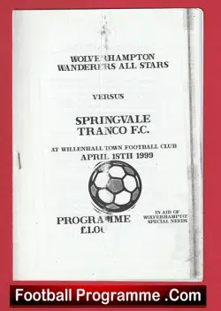 Wolves Wolverhampton Al Stars v Springvale Tranco 1999 - Willenhall Town - football programme