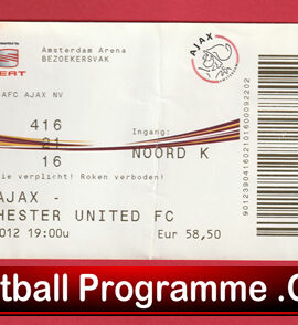 Ajax v Manchester United 2012 – Match Ticket Netherlands