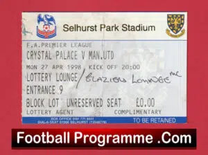 Crystal Palace v Manchester United 1998 – Match Ticket