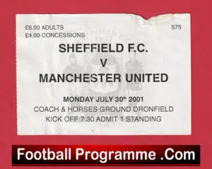 Sheffield v Manchester United 2001 – Football Ticket Friendly Man Utd