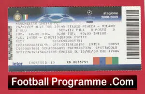 Inter Milan v Manchester United 2009 – Full Match Ticket Italy