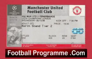 Manchester United v Fenerbahce 1996 – Football Ticket Man Utd
