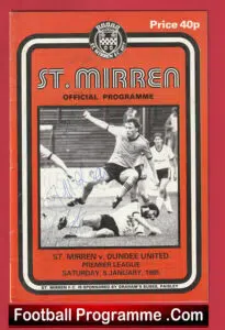 St Mirren v Dundee United 1985 – Multi Signed Autographed