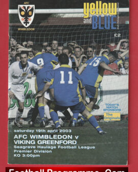 AFC Wimbledon v Viking Greenford 2003 – First Season for AFC Wimbledon