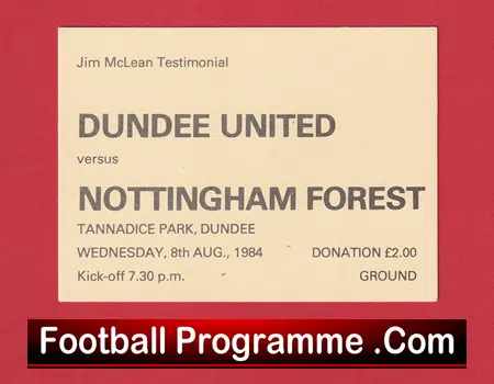 Dundee United v Nottingham Fore4st 19984 - Ticket Jim McLean Testimonial - Image 2