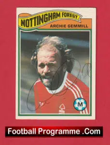 Nottingham Forest Archie Gemmill Footballer Signed Autograph Card – Scotland