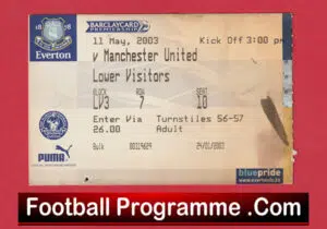 Everton v Manchester United 2003 – Ticket – Beckham + Rooney