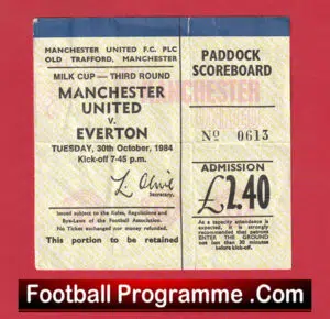 Manchester United v Everton 1984 – Football Ticket League Cup