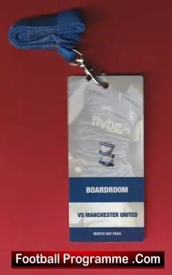 Birmingham City v Manchester United 2005 – Boardroom Ticket Pass Lanyard