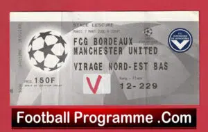 Bordeaux v Manchester United 2000 – Football Ticket Man Utd France
