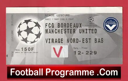 Bordeaux v Manchester United 2000 - Football Ticket Man Utd France - Image 2