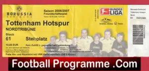 Borussia Dortmund v Tottenham Hotspur 2006 – Match Ticket Germany