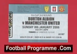 Burton Albion v Manchester United 2006 – Match Ticket