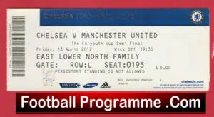 Chelsea v Manchester United 2012 – Match Ticket Youth Semi Final