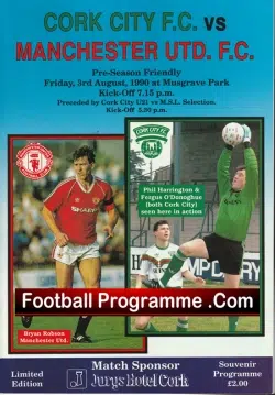 Cork City v Manchester United 1990 - Pre Season Friendly Ireland - football programme