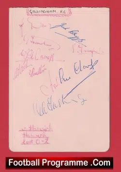 Gillingham Football Club Multi Signed Sheet Pos 1960s ? - signed programme