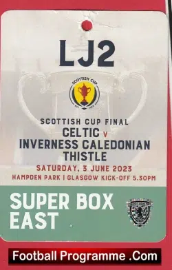 Glasgow Celtic v Inverness Caledonian Thistle 2023 – Cup Final Lanyard Ticket
