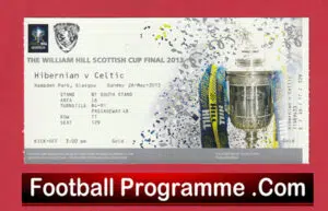 Hibernian Hibs v Glasgow Celtic 2013 – Cup Final Ticket + Wallet Hampden