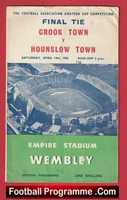 Hounslow Town v Crook Town 1962 - Amateur Cup Final Wembley - football programme