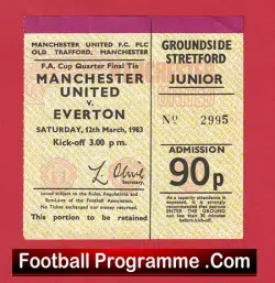 Manchester United v Everton 1983 – Football Ticket FA Cup QF