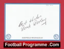 Sheffield Wednesday Derek Dooley Footballer Signed Autograph Card - football programme