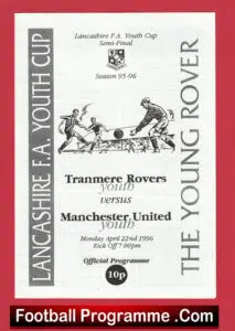 Tranmere Rovers v Manchester United 1996 – Youth Cup