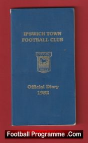 Ipswich Town Football Club Official Diary 1982 – Signed Autographed