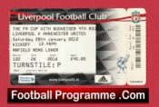 Liverpool v Manchester United 2012 – Match Ticket