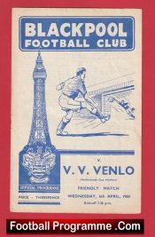 Blackpool v V V Venlo 1960 – Holland Netherlands Friendly Match