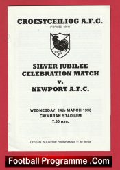 Croesyceiliog v Newport AFC 1990 – Silver Jubilee Celebration Match Wales