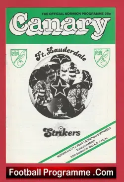 Norwich City v Fort Lauderdale Strikers 1981 - USA Football Team - football programme