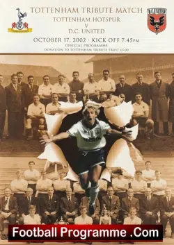 Tottenham Hotspur v DC United 2002 - Tribute Match Programme - football programme