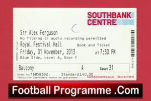 Manchester United Sir Alex Ferguson Royal Festival Hall London Ticket 2013