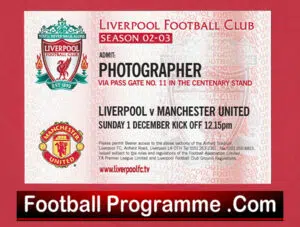 Liverpool v Manchester United 2002 – Press Pitch Pass Ticket