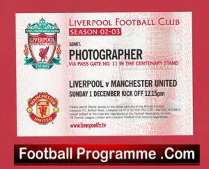Liverpool v Manchester United 2002 – Photographer Pitch Pass Ticket