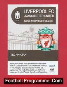 Liverpool v Manchester United 2012 – Technician Tech Pitch Pass Ticket