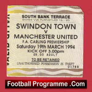 Swindon Town v Manchester United 1994 – Match Ticket