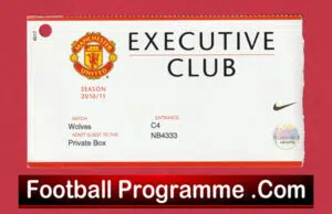 Manchester United v Wolves 2010 – Exec Football Ticket