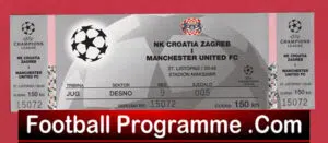 Croatia Zagreb v Manchester United 1999 – Football Ticket v Man Utd