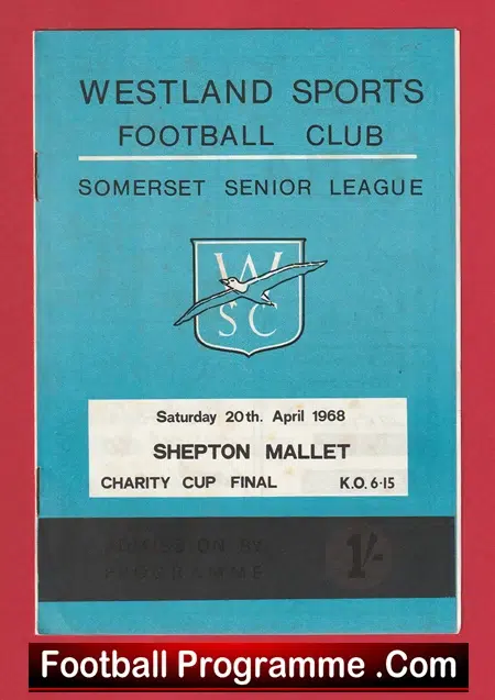Westlands Sports v Shepton Mallet 1968 - Charity Cup Final - Image 2